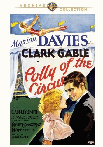 Polly Of The Circus/Davies/Gable/Smith@MADE ON DEMAND@This Item Is Made On Demand: Could Take 2-3 Weeks For Delivery